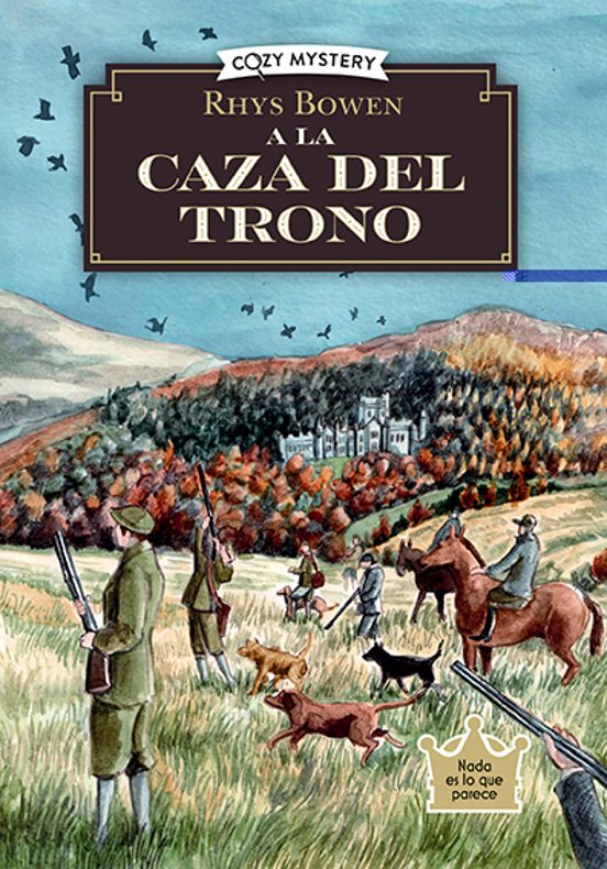 A la caza del trono (Cozy Mystery)