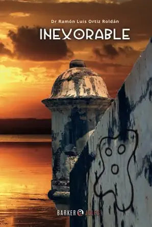 Inexorable