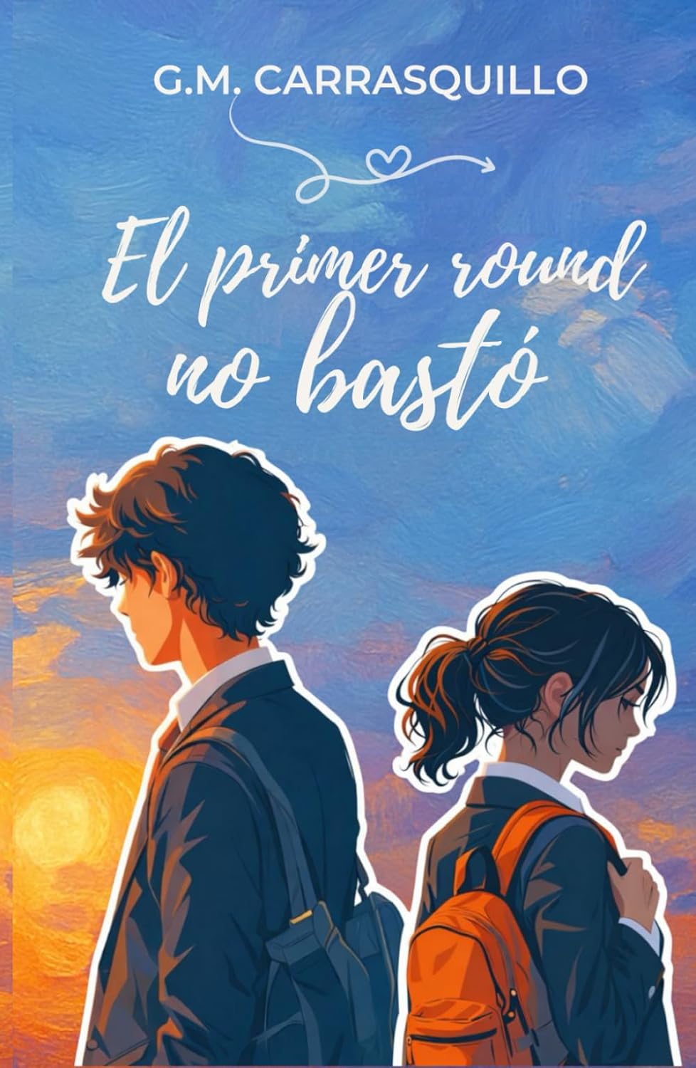 El primer round no bastó (Hard Cover)