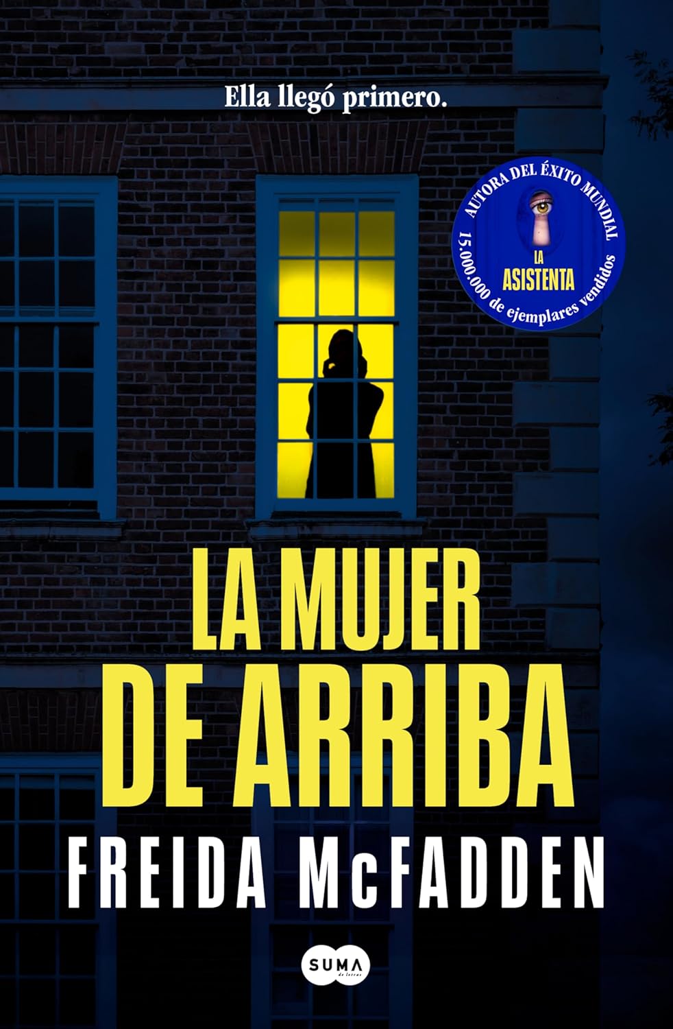 La mujer de arriba (Hard Cover)