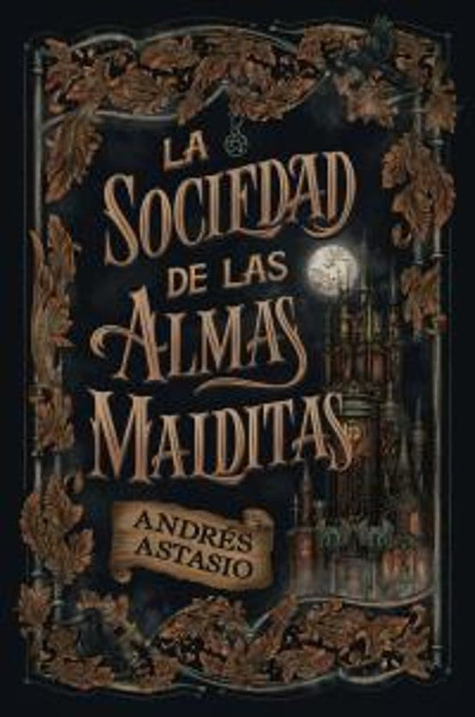La sociedad de las almas malditas