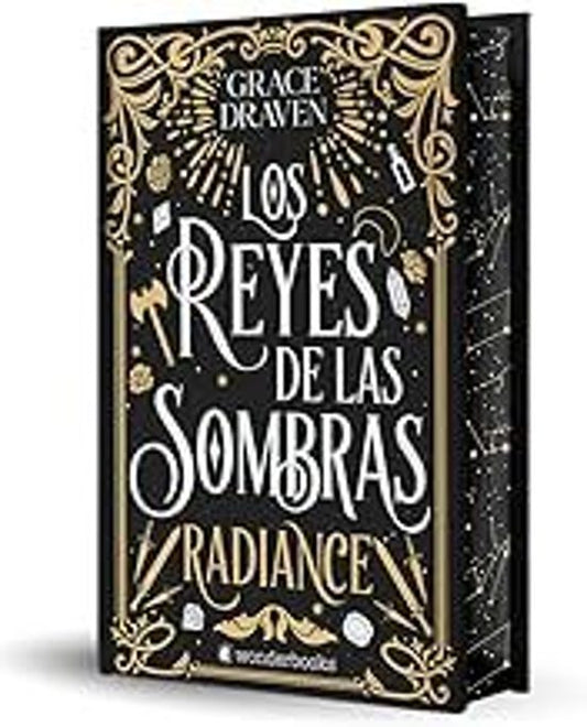 Los reyes de las sombras (1): Radiance