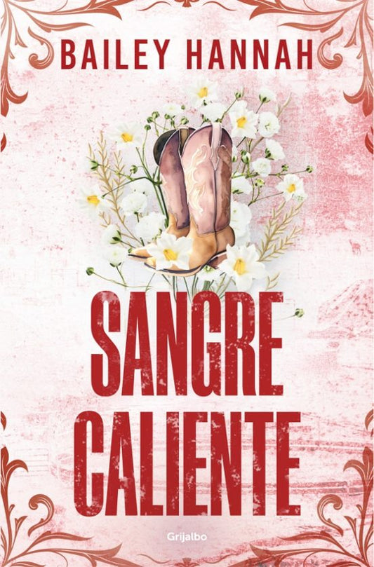 Sangre Caliente (El Rancho Wells 2)