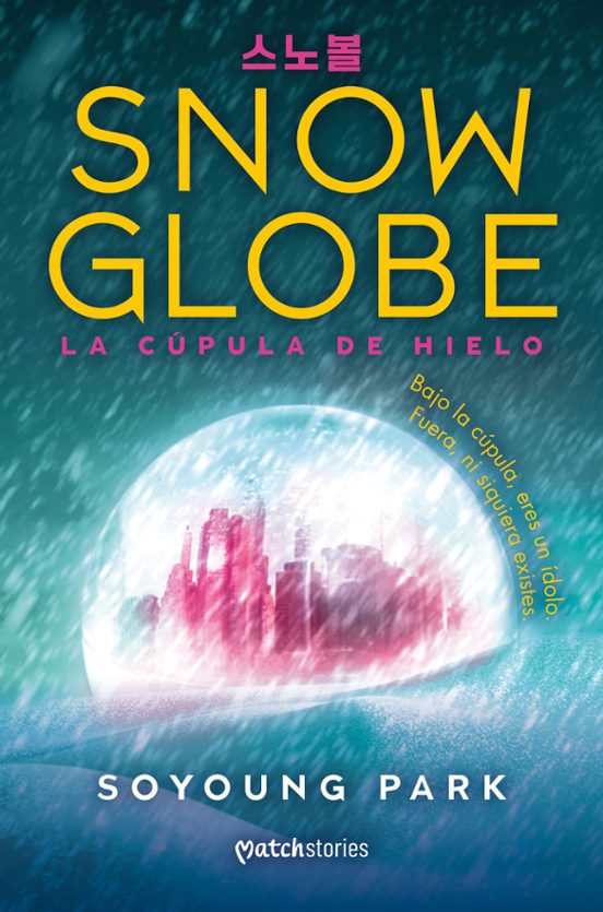 Snow Globe: La cúpula de hielo