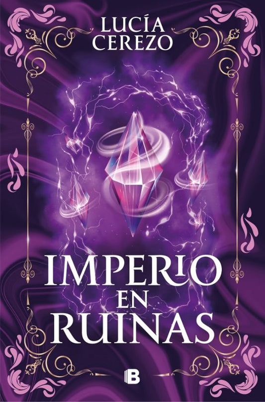 Imperio en Ruinas (Saga Fénix & Dragones 3)