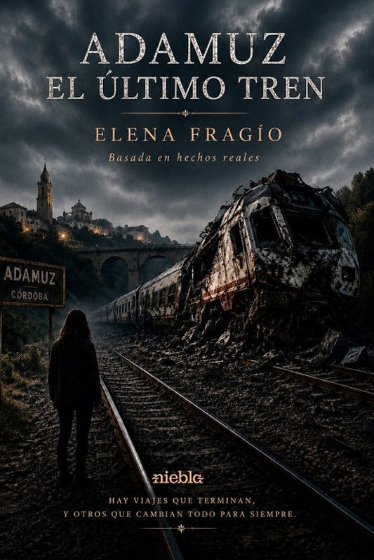 Adamuz. El último tren
