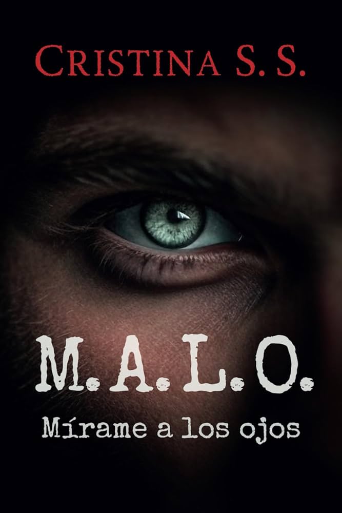 M.A.L.O (Mírame a los ojos)