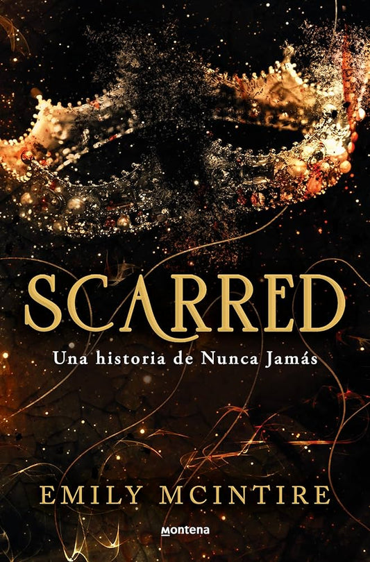 Scarred: Una historia de nunca jamás