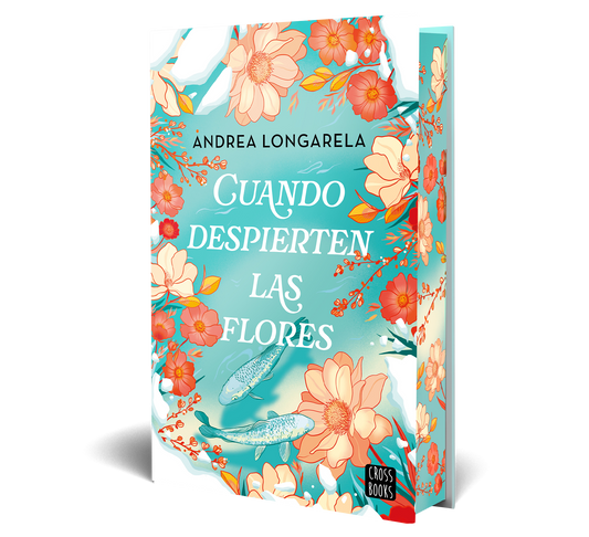 Cuando despierten las flores